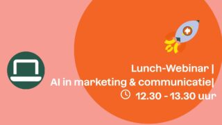 Lunchwebinar | Ontdek AI in de marketing en communicatie